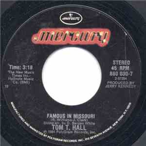 Tom T. Hall - Famous In Missouri / I Only Think About You When I'm Drunk FLAC