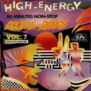 Various - High-Energy Double-Dance Vol. 7 FLAC