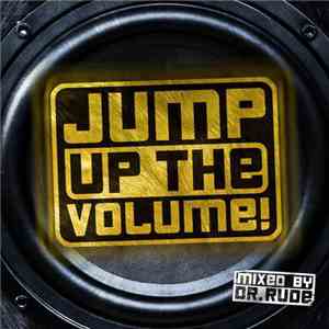 Various - Jump Up The Volume! FLAC