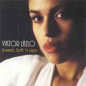 Viktor Lazlo - Sweet, Soft 'N Lazy FLAC