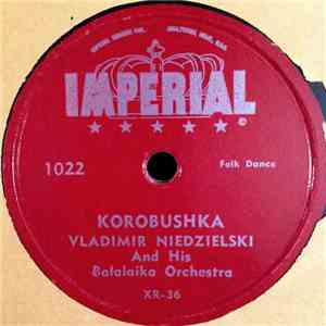 Vladimir Niedzielski And His Balalaika Orchestra - Korobushka FLAC