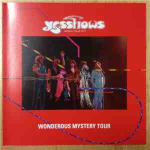 Yes - Wonderous Mystery Tour FLAC