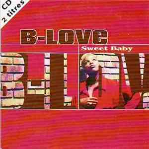 B Love - Sweet Baby FLAC