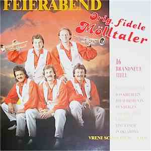 Die Fidelen Mölltaler - Feierabend FLAC