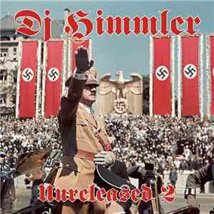 Dj Himmler - Unreleased II FLAC