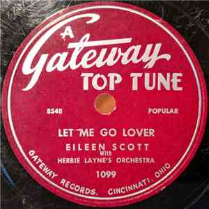 Eileen Scott / Four Jacks - Let Me Go Lover / Naughty Lady Of Shady Lane FLAC