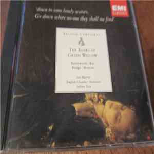English Chamber Orchestra, Ann Murray, Jeffrey Tate - The Banks Of Green Willow FLAC