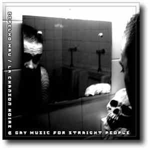 Espelho Mau / La Chanson Noire - Gay Music For Straight People FLAC