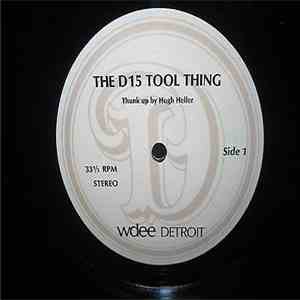 Hugh Heller - The D15 Tool Thing / D15 Sounds FLAC