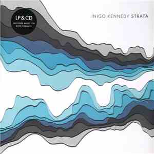 Inigo Kennedy - Strata FLAC