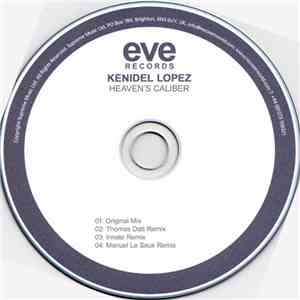 Kenidel Lopez - Heaven's Caliber FLAC