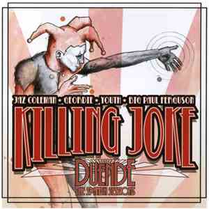 Killing Joke - Duende - The Spanish Sessions FLAC
