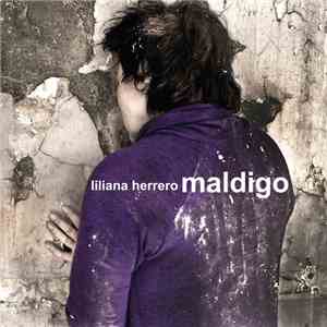 Liliana Herrero - Maldigo FLAC