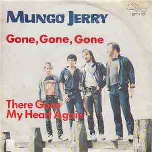 Mungo Jerry - Gone, Gone, Gone FLAC