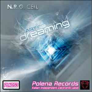 N.R.G. Cell - Art Of Dreaming FLAC