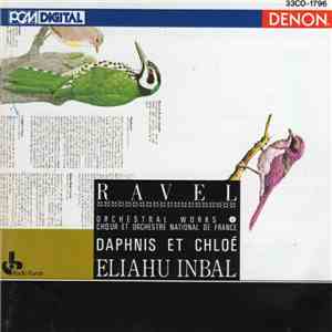 Ravel, Chœur Et Orchestre National De France, Inbal - Daphnis Et Chloe FLAC