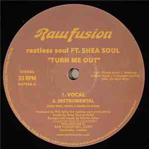 Restless Soul Ft. Shea Soul - Turn Me Out FLAC