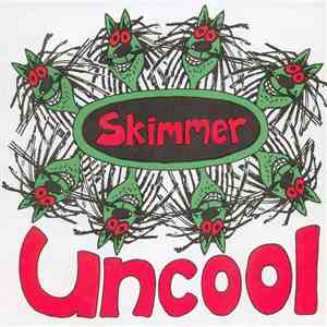 Skimmer - Uncool FLAC