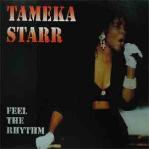 Tameka Starr - Feel The Rhythm FLAC