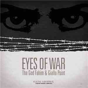 Tha God Fahim & Giallo Point - Eyes Of War FLAC