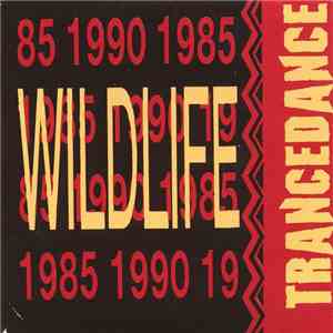 Trancedance - Wildlife FLAC