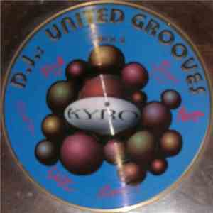 Various - DJ's United Grooves Vol. 2 (Kyro Disc) FLAC