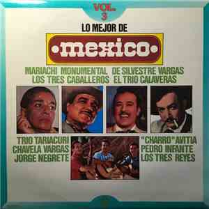 Various - Lo Mejor De Mexico, Vol. III FLAC