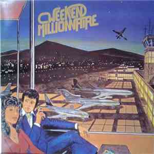 Weekend Millionnaire - Weekend Millionnaire FLAC