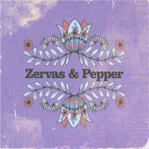 Zervas & Pepper - EP 2 FLAC