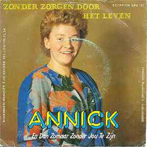 Annick  - Zonder Zorgen Door Het Leven FLAC