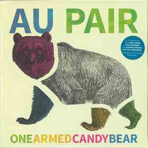 Au Pair  - One Armed Candy Bear FLAC