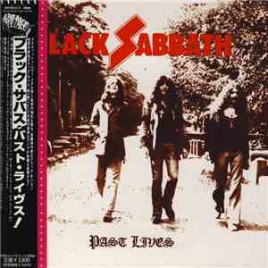 Black Sabbath - Past Lives FLAC