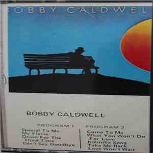 Bobby Caldwell - Bobby Caldwell FLAC
