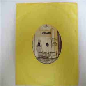 Chain  - I Don't Want To Be Like Anyone Else FLAC