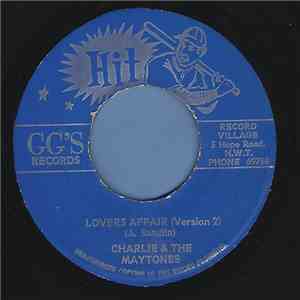 Charlie, The Maytones, Winston Wright - Lovers Affair (Version 2) / My Love & I (Version 3) FLAC