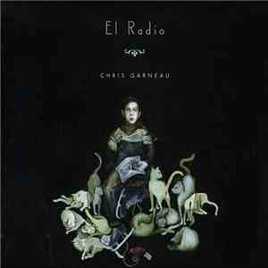 Chris Garneau - El Radio FLAC