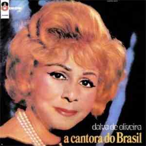 Dalva De Oliveira - A Cantora Do Brasil FLAC