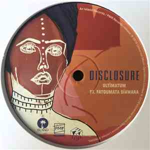 Disclosure  Ft Fatoumata Diawara - Ultimatum FLAC