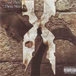 DMX - ...And Then There Was X FLAC
