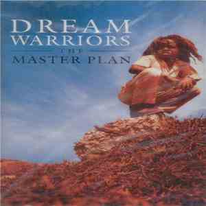 Dream Warriors - The Master Plan FLAC