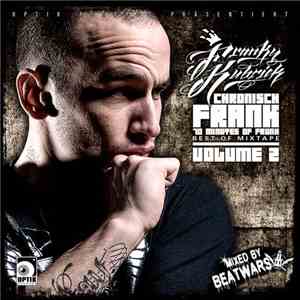 Franky Kubrick - Chronisch Frank - 70 Minutes Of Frunk - Best Of Mixtape Volume 2 FLAC