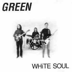 Green - White Soul FLAC