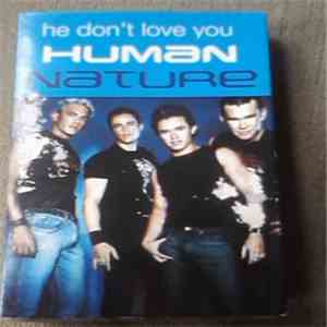 Human Nature - He Don't Love You FLAC