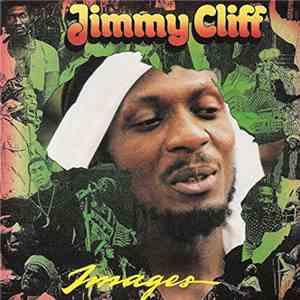 Jimmy Cliff - Images FLAC
