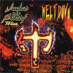 Judas Priest - '98 Live Meltdown FLAC