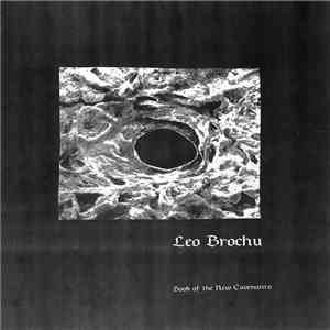 Leo Brochu - Book Of The New Covenants FLAC