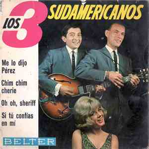 Los 3 Sudamericanos - Me Lo Dijo Pérez FLAC