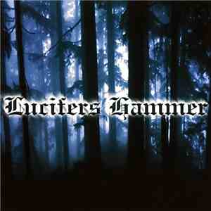 Lucifers Hammer - The Mists Of Time FLAC