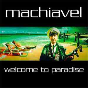 Machiavel - Welcome To Paradise FLAC