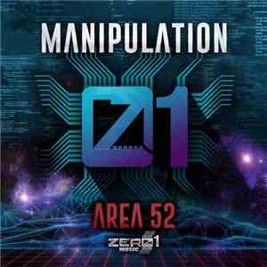 Manipulation - Area 52 FLAC